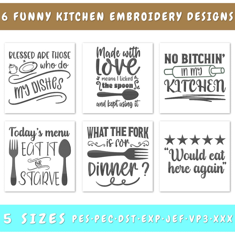 Funny Kitchen Quotes Embroidery Designs Bundle - 6 Designs, Would Eat Here Again, Eat It Or Starve Embroidery Embroidery/Applique DESIGNS HappyDesignStudio 