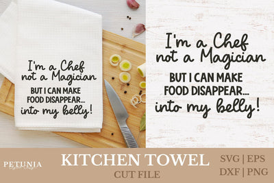 Funny Kitchen Towel SVG | Kitchen Sayings SVG SVG Petunia Digital Design 