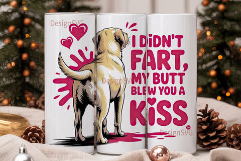 Funny Labrador Tumbler Wrap PNG Sublimation DesignSVG 