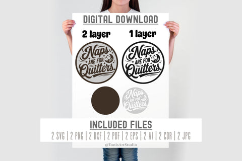 Funny Laser Cut File | Naps Are for Quitters Sign SVG SVG TonisArtStudio 