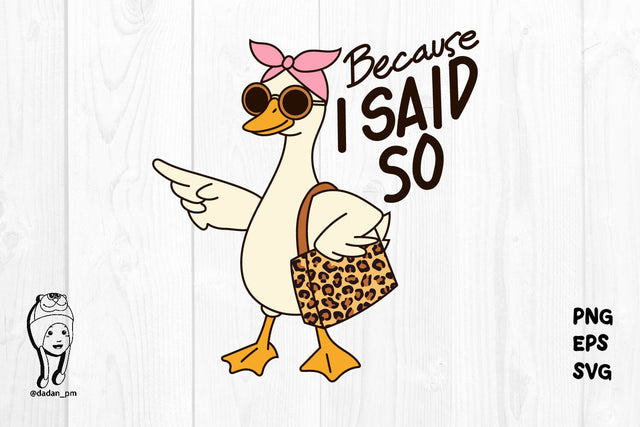 Funny Mama Goose Mom Sassy Mother's Day eps svg png SVG dadan_pm 