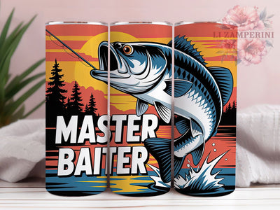 Funny Master Baiter 20oz Tumbler, Master Baiter, Funny Fishing, Humor, Outdoor Adventure, 20oz Tumbler Wrap, PNG Sublimation Design Sublimation Li Zamperini 