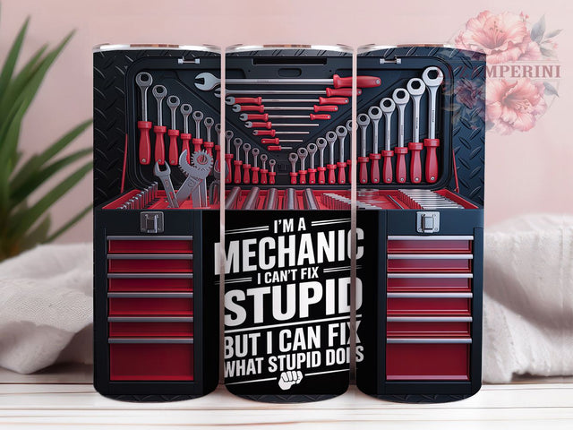Funny Mechanic Quote Tumbler, Funny Mechanic Sublimation Design, Auto Repair Humor Art, 20oz Mechanic Tumbler, Whimsical Garage Mug, Humorous Repair Cup, Sarcastic Mechanic Wrap Sublimation Li Zamperini 