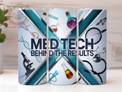 Funny Medical Tech Tumbler, Med Tech Sublimation PNG, 20Oz Tumbler Wrap, Healthcare Worker Tumbler, Lab Tech Gift Idea, Funny Medical Tumbler, Medical Technologist Wrap Sublimation Lara' s Designs 