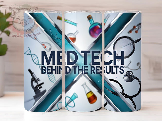 Funny Medical Tech Tumbler, Med Tech Sublimation PNG, 20Oz Tumbler Wrap, Healthcare Worker Tumbler, Lab Tech Gift Idea, Funny Medical Tumbler, Medical Technologist Wrap Sublimation Lara' s Designs 