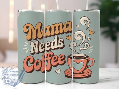 Funny Mom Coffee 20oz Tumbler, Sublimation Gift, Funny Mom Mug, 20oz Tumbler Design, Coffee Quote Graphic, Mom Humor Theme, Lifestyle Wrap Sublimation ToriDesigns 