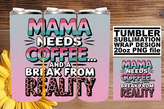 Funny Mom Glitter Tumbler Wrap 20oz Sublimation afrosvg 