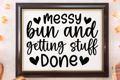 Funny Mom Life Quotes SVG Bundle SVG Designangry 