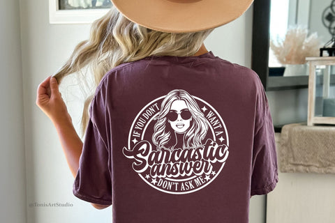 Funny Mom Life SVG | If You Don't Want a Sarcastic Answer, Don't Ask Me! | Digital Design for Adulting and Parenting SVG TonisArtStudio 