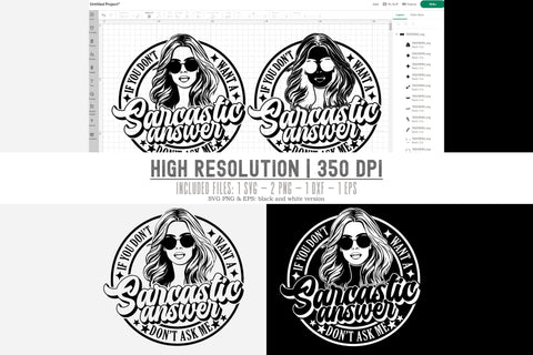 Funny Mom Life SVG | If You Don't Want a Sarcastic Answer, Don't Ask Me! | Digital Design for Adulting and Parenting SVG TonisArtStudio 