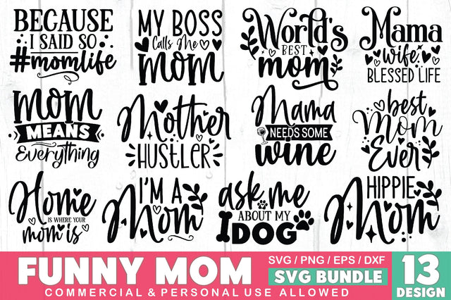Funny Mom SVG Bundle SVG Ariyan 