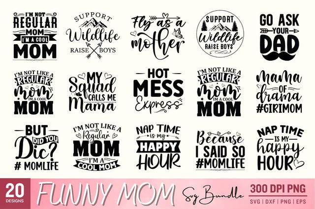Funny Mom SVG Bundle SVG Designangry 