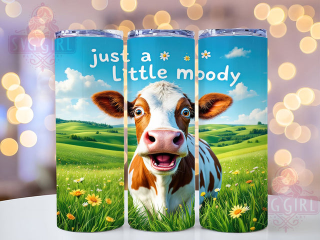 Funny Moody Cow 20oz Sassy Farm Tumbler Wrap, Farm Animal Sublimation, Sassy Cow 20oz Design, Just a Little Moody Tumbler, Whimsical Cow Print, Cute Farm Life Tumbler Sublimation SvggirlplusArt 