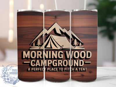 Funny Morning Wood Camping Tumbler, Morning Wood Wrap, Humorous Camping Sublimation Design, Outdoor Adventure Cup, 20Oz Skinny Tumbler Wrap, Rustic Camping Mug, Wilderness Humor Design Sublimation ToriDesigns 