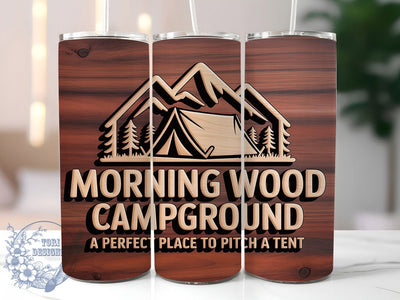 Funny Morning Wood Camping Tumbler, Morning Wood Wrap, Humorous Camping Sublimation Design, Outdoor Adventure Cup, 20Oz Skinny Tumbler Wrap, Rustic Camping Mug, Wilderness Humor Design Sublimation ToriDesigns 