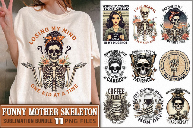 Funny Mother Skeleton Sublimation Bundle Sublimation Shetara Begum 