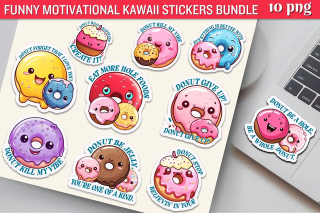Funny Motivational Kawaii Stickers PNG BUNDLE Sublimation Regulrcrative 