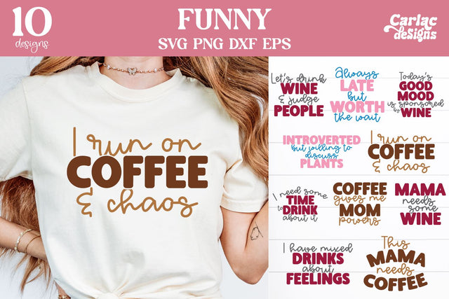 Funny Mug and Shirt SVG Bundle SVG Carla C Designs 