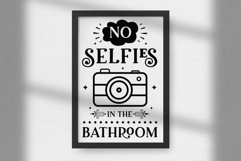 Funny No Selfies in the Bathroom Sign SVG SVG CraftLabSVG 