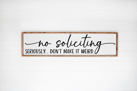 Funny No Soliciting Door Hanger Design - Silhouette SVG with Sarcastic Quote SVG Pickled Thistle Creative 