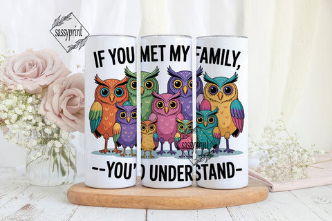 Funny Owl Family 20oz Tumbler Wrap Sublimation sassyprint 