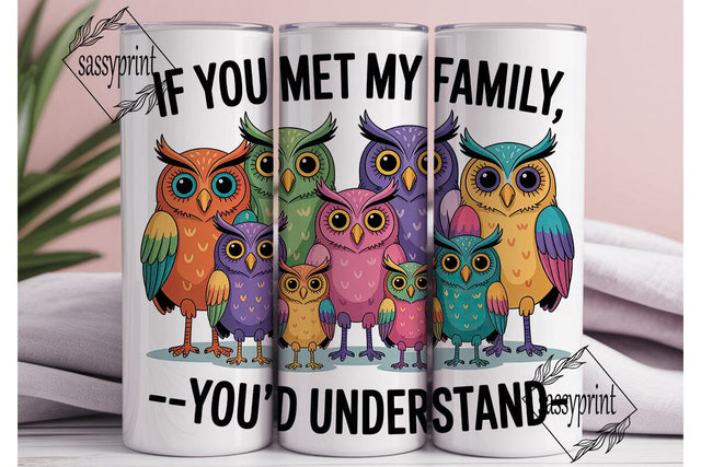 Funny Owl Family 20oz Tumbler Wrap Sublimation sassyprint 