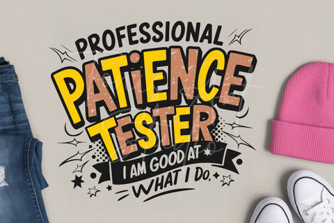 Funny Patience Tester SVG for Kids and Toddler Shirts SVG TonisArtStudio 