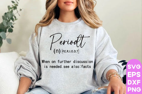 Funny Periodt Definition SVG, Funny Periodt, Funny Periodt Svg, Funny Periodt Quotes, Svg Design, SVG Bundle, Quotes Design, Motivational SVG Design,Inspirational Svg,Positive Quotes Svg, Funny Definition Svg , SVG farhad farhad 