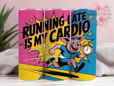 Funny Pig Quote 20oz Tumbler Wrap, Running Late Quote, Cartoon Pig Design, Humor Sublimation Wrap, 20oz Tumbler Design, PNG Tumbler Wrap, Farm Theme Sublimation Li Zamperini 