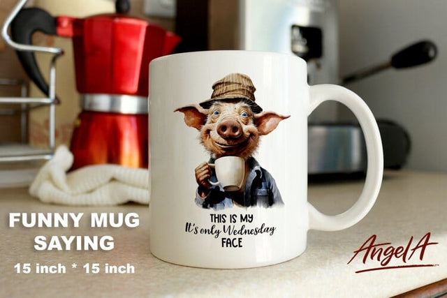 Funny pig sayings / humor / pig face / comical animal mug Sublimation Angelina Semenova 