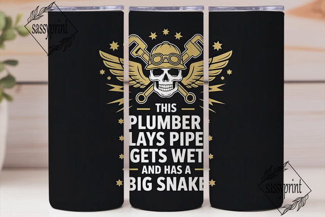 Funny Plumber Tumbler Wrap Sublimation sassyprint 