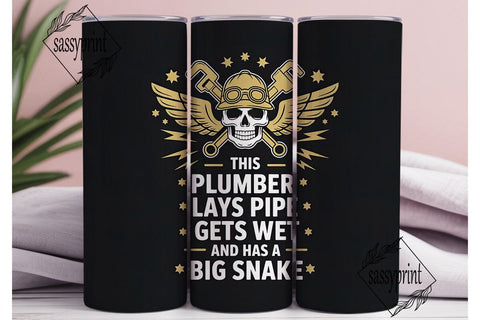 Funny Plumber Tumbler Wrap Sublimation sassyprint 