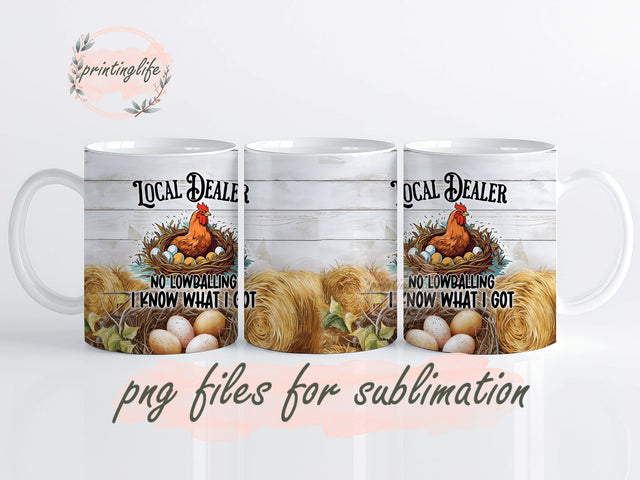 Funny Quote Chicken Farm Life Farm Animal Mug Wrap Design, Instant Digital Design Download Mug Wrap Design, Mug Design PNG Sublimation PrintingLife 