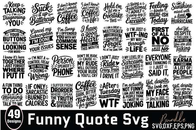Funny Quote SVG Bundle SVG Angelina750 