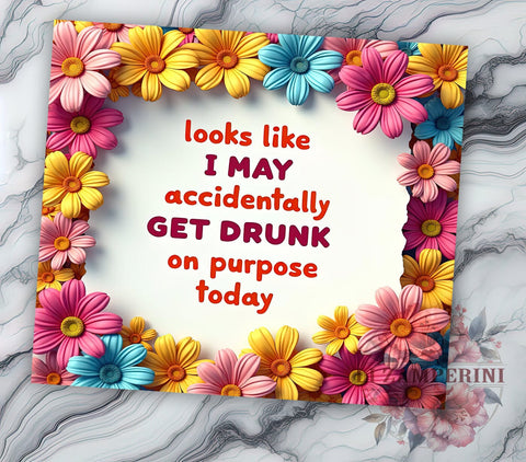 Funny Quote Tumbler, Floral Design, Sarcastic Quote, 20oz Tumbler, Sublimation PNG, Digital Download, Sassy Tumbler Sublimation Li Zamperini 