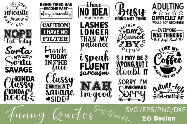 Funny Quotes Bundle SVG Angelina750 
