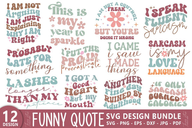 Funny Quotes Bundle SVG, Sarcastic saying Design SVG FiveStarCrafting 