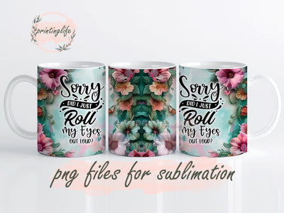 Funny Quotes Mug Wrap Design, Instant Digital Design Download Mug Wrap Design, Mug Design PNG Sublimation PrintingLife 