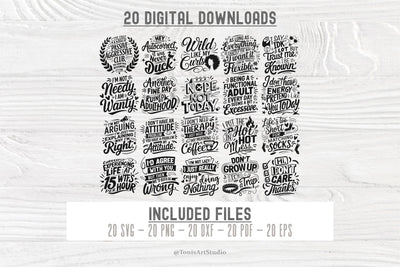 Funny Quotes SVG Bundle | 20 Sarcastic & Sassy SVG Designs SVG TonisArtStudio 