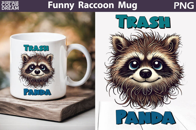 Funny Raccoon Mug | Raccoon Sarcastic Quotes Mug | Trash Panda Mug Sublimation WatercolorColorDream 