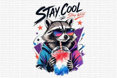 Funny Raccoon PNG Stay Cool Stay Wild Sublimation Design SVG BillahCrafts 