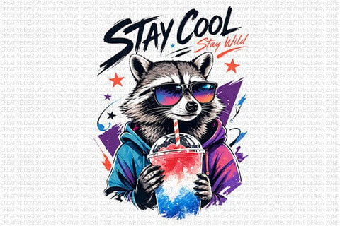 Funny Raccoon PNG Stay Cool Stay Wild Sublimation Design SVG BillahCrafts 