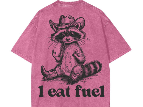 Funny Raccoon Sarcastic Meme T-shirt, I Eat Fuel Shirt SVG DesignDestine 