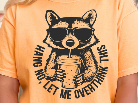 Funny Racoon Svg, Sarcastic Saying, Racoon Meme Shirt, Funny Racoon Shirt,Funny Women t shirt SVG DesignDestine 