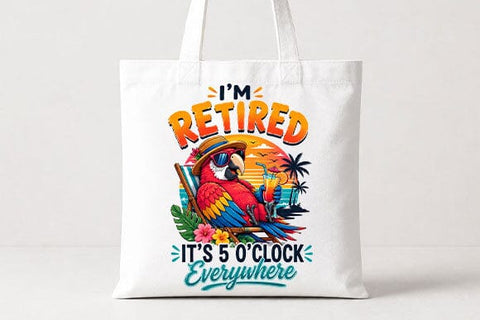Funny Retirement PNG I'm Retired It's 5 O'Clock Everywhere Sublimation Design SVG BillahCrafts 