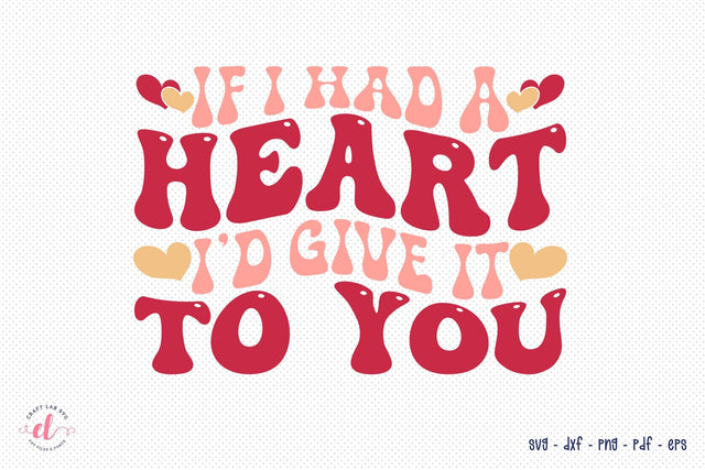 Funny Retro Valentines Day SVG SVG CraftLabSVG 