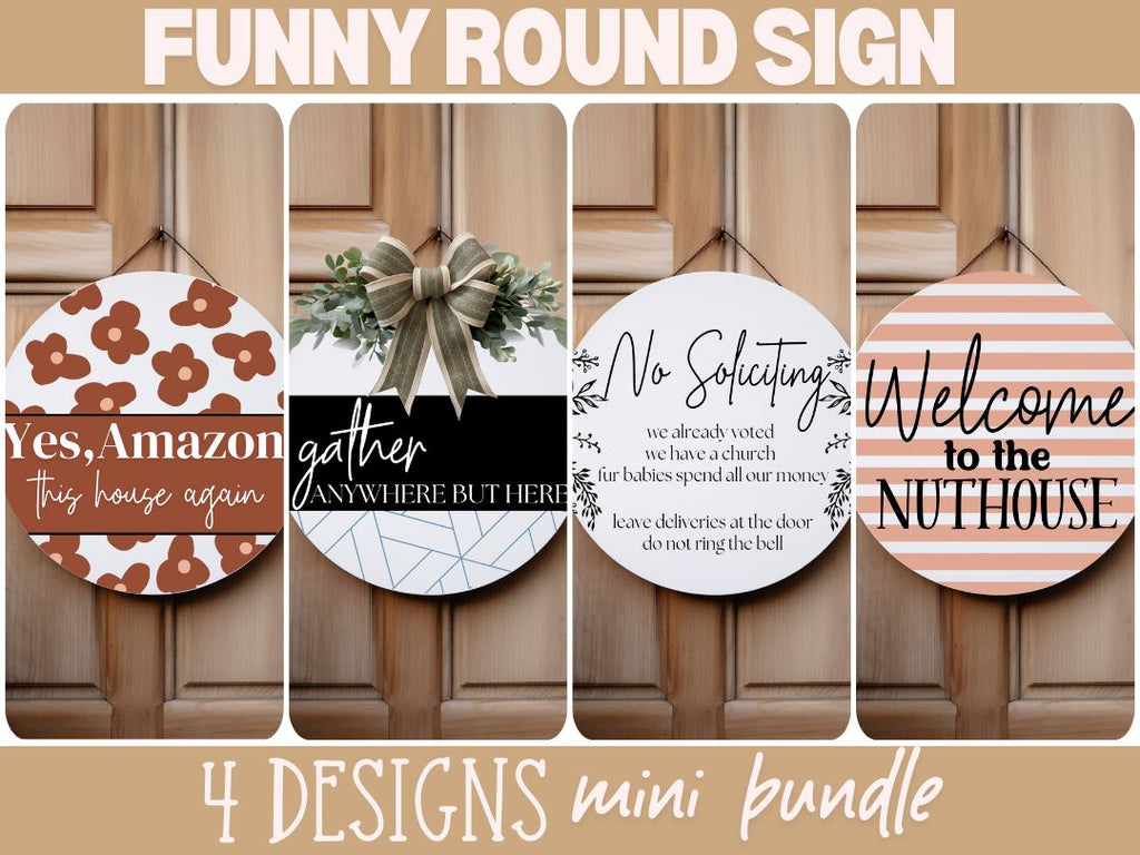Funny Round Sign Bundle Part One SVG PNG Four Door Signs DIY - So Fontsy