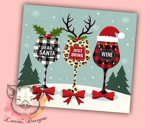 Funny Santa Wine 20oz Tumbler, Funny Wine Tumbler, Dear Santa Design, 20oz Tumbler Wrap, Holiday Drinkware, Trendy Gift, Wine Lover Gift, Christmas Decor Sublimation Lara' s Designs 