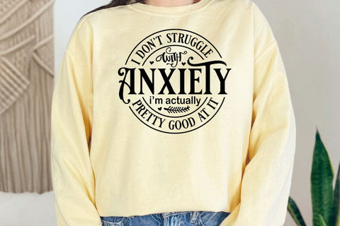 Funny, Sarcastic Anxiety Quote Svg Png For Shirts, Hoodies, Witty Mental Health Digital Design, Funny Quote Svg Png, Anxiety Humor SVG SVG DesignDestine 