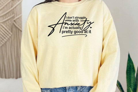 Funny, Sarcastic Anxiety Quote Svg Png For Shirts, Hoodies, Witty Mental Health Digital Design, Funny Quote Svg Png, Anxiety Humor SVG SVG DesignDestine 